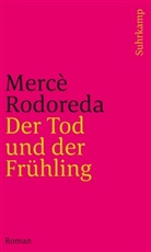 Mercè Rodoreda - Der Tod und der Frühling