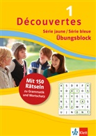 Découvertes 1 Série jaune/Série bleue - Übungsblock zum Schulbuch
