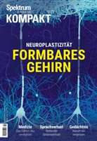 Spektrum der Wissenschaft Verlagsgesellschaft - Spektrum Kompakt - Formbares Gehirn