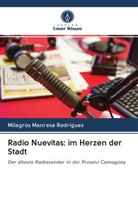Milagros Manresa Rodríguez - Radio Nuevitas: im Herzen der Stadt
