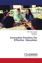 Girirajan B., Ravichander Janapati, Anuradha P. - Innovative Practices for Effective Education