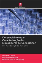 Ladi Alik Kumar, Gurudutta Pattnaik, Bhabani Sankar Satapathy - Desenvolvimento e Caracterização das Microesferas de Candesartan