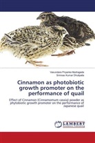 Srinivas Kumar Dhulipalla, Vasundara Priyanka Mudragada - Cinnamon as photobiotic growth promoter on the performance of quail