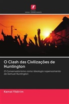 Kemal Yildirim - O Clash das Civilizações de Huntington
