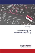 Gurwinder Kaur, Harpreet Kaur - Vocabulary of Mathematics(I-O)
