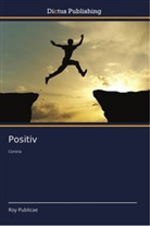 Roy Publicae - Positiv