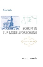 Bernd Mahr, Klau Robering, Klaus Robering - Schriften zur Modellforschung