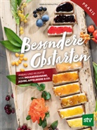 Adele Pirc, Helmut Pirc - Besondere Obstarten