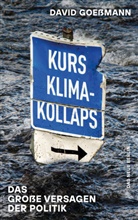 David Goeßmann - Kurs Klimakollaps
