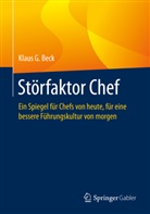 Klaus G Beck, Klaus G. Beck - Störfaktor Chef
