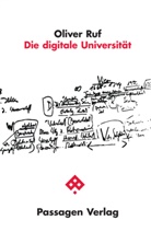 Oliver Ruf - Die digitale Universität