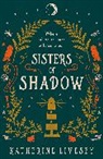 Katherine Livesey - Sisters of Shadow