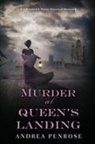 Andrea Penrose - Murder at Queen's Landing