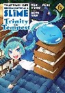 Fuse, Mitz Vah, Tae Tono, Mitz Vah - That Time I Got Reincarnated as a Slime: Trinity in Tempest (Manga) 6