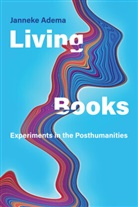 Janneke Adema - Living Books