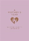 Emma Bastow - A Mother's Year
