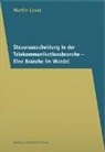 Martin Loser - Steuerausscheidung in der Telekommunikationsbranche