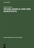 Rudolf Sobotta - Michelangelo und der Barockstil