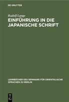 Rudolf Lange - Einführung in die japanische Schrift