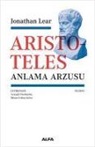 Jonathan Lear - Aristoteles - Anlama Arzusu