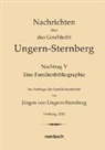 Nachrichten über das Geschlecht Ungern-Sternberg. Nachtrag V