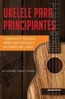 Academic Music Studio - Ukelele para principiantes