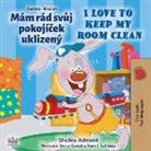Shelley Admont, Kidkiddos Books - I Love to Keep My Room Clean (Czech English Bilingual Book for Kids)
