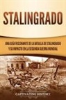 Captivating History - Stalingrado