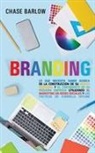 Chase Barlow - Branding