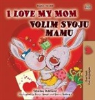Shelley Admont, Kidkiddos Books - I Love My Mom (English Croatian Bilingual Book for Kids)