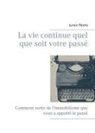Junior Pérets, Vision Biosphère - La vie continue quel que soit votre passé