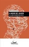 Gunnar Dickfeld - À Noir de Jouer