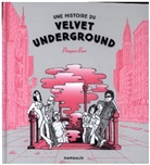 BURI, Prosperi Buri, Prosperi (1975-....) Buri, Prosperi Buri - Une histoire du Velvet Underground