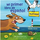 Valeska Scholz, Die Sprachzeitung, Di Sprachzeitung, Die Sprachzeitung - Mi primer libro de español - Animales