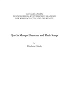 Elisabetta Chiodo - Qorcin Mongol Shamans and Their Songs