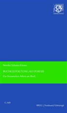 Monika Schmitz-Emans - Buchgestaltung als Poiesis