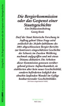 Georg Kreis - Die Bergier-Kommission oder das Gespenst einer Staatsgeschichte