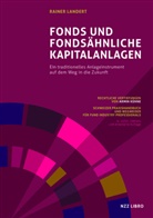 Rainer Landert - Fonds und fondsähnliche Kapitalanlagen