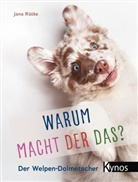 Jana Rätke - Warum macht der das?