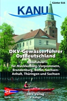 Günter Eck, Deutscher Kanu-Verband, Deutsche Kanu-Verband, Deutscher Kanu-Verband - DKV-Gewässerführer für Ostdeutschland
