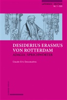 Claude Descœudres, Claude Descudres - Erasmus von Rotterdam, Adagia | Sprichwörter