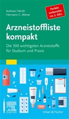 Andrea Fidrich, Andreas Fidrich, Hermann Caspar Römer - Arzneistoffliste Pharmakologie