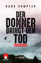 Hans Compter - Der Donner bringt den Tod