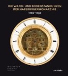 Stepha Andréewitch, Stephan Andréewitch, Pau Archard, Paul Archard, Alexande Graef, Alexander Graef - Wand- und Bodenstanduhren der Habsburgermonarchie