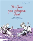 Gun-Dagmar Helke, Bodo Rott - Die Reise zum verborgenen Feuer