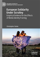 Christopher Starke - European Solidarity Under Scrutiny