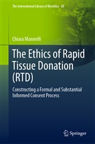 Chiara Mannelli - The Ethics of Rapid Tissue Donation (RTD)