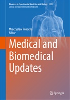 Mieczysla Pokorski, Mieczyslaw Pokorski - Medical and Biomedical Updates
