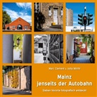 Mar Clement, Marc Clement, Jutta Wirthl - Mainz jenseits der Autobahn