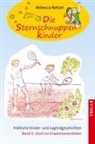 Rebecca Netzel - Sternschnuppenkinder Band 5